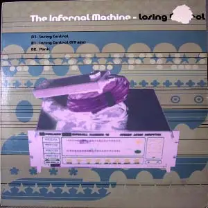 The Infernal Machine - Losing Control