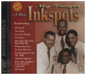 The Ink Spots - My Prayer