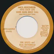 The Ink Spots And Ella Fitzgerald - Into Each Life Some Rain Must Fall / I'm Making Believe