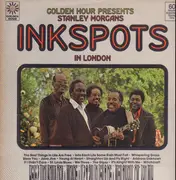 LP - The Ink Spots - Golden Hour Presents Stanley Morgans Inkspots In London