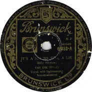 The Ink Spots - It's A Sin To Tell A Lie / Is It A Sin (My Loving You?)
