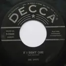 7inch Vinyl Single - The Ink Spots - If I Didn't Care / Whispering Grass (Don't Tell The Trees)