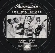 The Ink Spots - Java Jive / Do I Worry ?