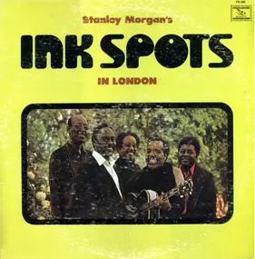 The Ink Spots - Stanley Morgan's Ink Spots In London