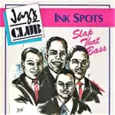 CD - The Ink Spots - Slap That Bass