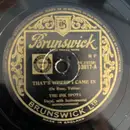 Schellack - The Ink Spots - That's Where I Came In / You Can't See The Sun When You're Crying