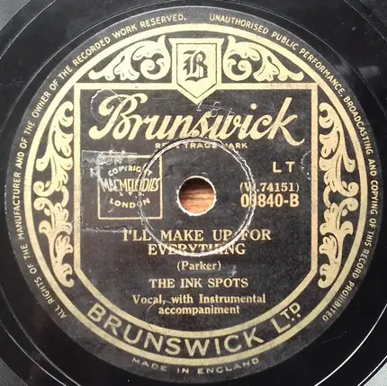 The Ink Spots - Ask Anyone Who Knows / I'll Make Up For Everything