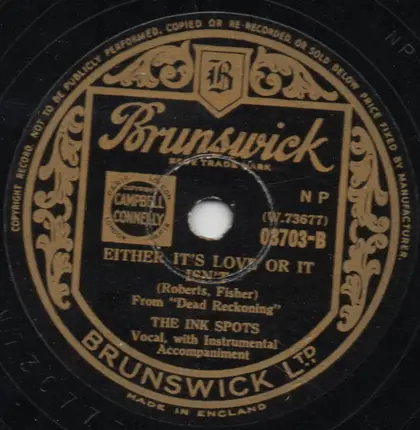 The Ink Spots - I Get The Blues When It Rains / Either It's Love Or It Isn't