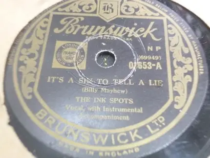 The Ink Spots - It's A Sin To Tell A Lie / Is It A Sin (My Loving You?)