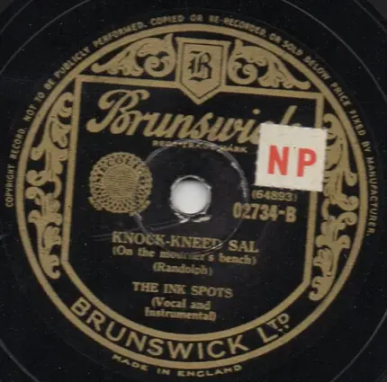 The Ink Spots - If I Didn't Care / Knock-Kneed Sal (On The Mourner's Bench)