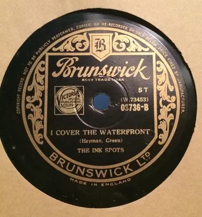 The Ink Spots - Prisoner Of Love / I Cover The Waterfront