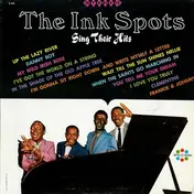 The Ink Spots - Sing Their Hits