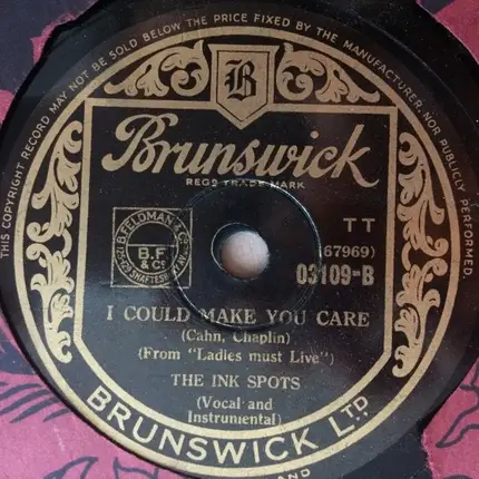 The Ink Spots - We Three / I Could Make You Care