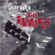 The Inmates - Dirty Water - The Very Best Of The Inmates