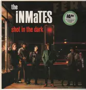 Inmates - Shot in the Dark