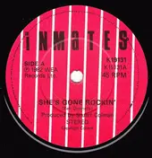Inmates - She's Gone Rockin'