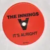 12'' - The Innings - It's Alright