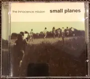 CD - The Innocence Mission - Small Planes