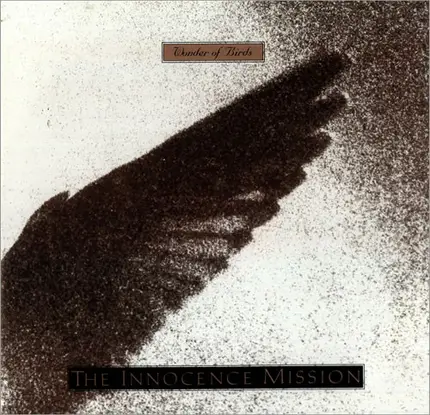 The Innocence Mission - Wonder Of Birds