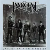 The Innocent - Livin' in the Street