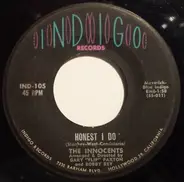 The Innocents - Honest I do