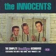 The Innocents - The Complete Indigo Recordings