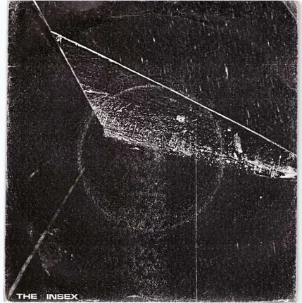 The Insex - Inner Sanction / Fractured Vision