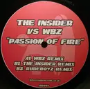 12inch Vinyl Single - The Insider Vs WBZ - Passion Of Fire
