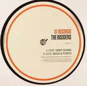The Insiders - Deep Down /  Back & Forth