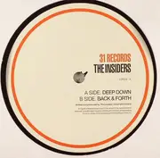 12inch Vinyl Single - The Insiders - Deep Down /  Back & Forth
