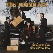 The Insomniacs - At Least I´m Not With You