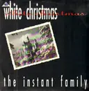 12inch Vinyl Single - The Instant Family - White Christmas