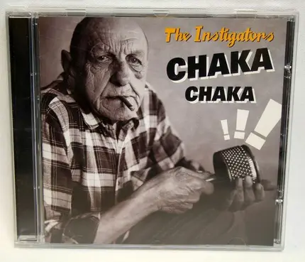 The Instigators - Chaka Chaka