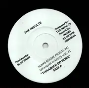 7inch Vinyl Single - The Insults - Punks Before Profits #42 / Michigan Classics VOL. #1