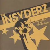 The Insyderz - Soundtrack To A Revolution
