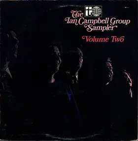 Ian Campbell Folk Group - The Ian Campbell Group Sampler (Volume Two)