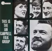 The Ian Campbell Folk Group - This Is The Ian Campbell Folk Group!