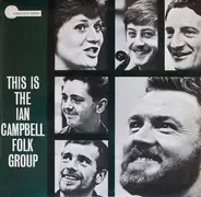 The Ian Campbell Folk Group - This Is The Ian Campbell Folk Group!