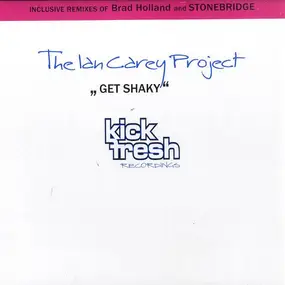 the ian carey project - Get Shaky