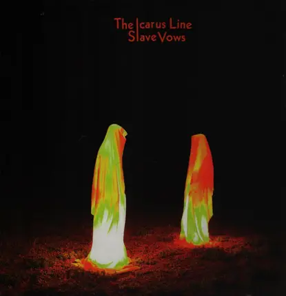 The Icarus Line - Slave Vows