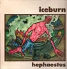 Double LP - The Iceburn Collective - Hephaestus