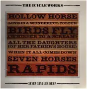 LP - The Icicle Works - Seven Singles Deep - Gatefold