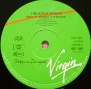 12inch Vinyl Single - The Icicle Works - Birds Fly (Whisper To A Scream)