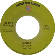 The Ides Of March - Vehicle / Lead Me Home, Gently