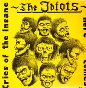 LP - The Idiots - Cries Of The Insane