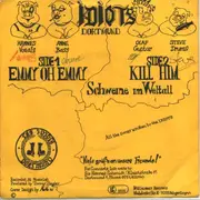 7inch Vinyl Single - The Idiots - Emmy Oh Emmy - Signed