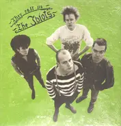 The Idiots - They Call Us: The Idiots
