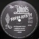 LP - The Idiots - Never Give Up