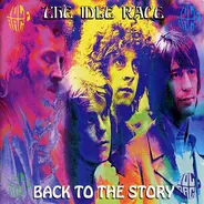 The Idle Race - Back To The Story