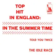 7inch Vinyl Single - The Idle Race - In The Summertime